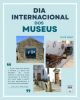 Dia Internacional dos Museus