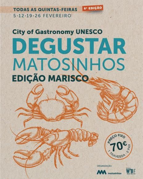 Degustar Matosinhos &ndash; Marisco | 6.&ordf; Edi&ccedil;&atilde;o