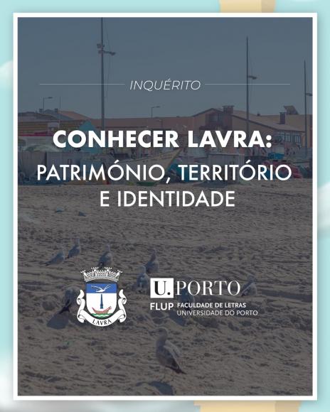 Inqu&eacute;rito - Conhecer Lavra: Patrim&oacute;nio, Territ&oacute;rio e Identidade 